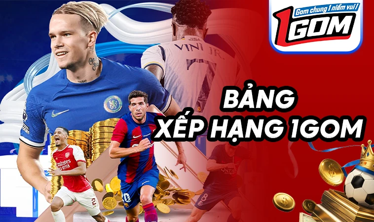 1Gom - Hệ Thống 1 Gom Cập Nhật Link Vào Bóng Không Bị Chặn Mới Nhất