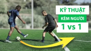 Làm Chủ Kỹ Thuật Kèm Người Hiệu Quả Để Bảo Vệ Khung Thành Tuyệt Đối